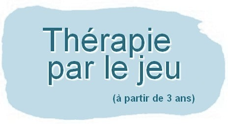 Thérapie par le jeu (à partir de 3ans)
